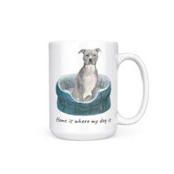 Home is where my dog is American Staffordshire terrier grey dog mug (Illustrated collection) 19 Home is where my dog is American Staffordshire terrier grey 15oz handle right white
