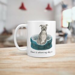 Home is where my dog is American Staffordshire terrier grey dog mug (Illustrated collection) 16 Home is where my dog is American Staffordshire terrier grey handle left kitchen