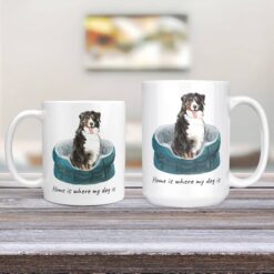 Home is where my dog is Bernese Mountain Dog dog mug (Illustrated collection) 12 Home is where my dog is Bernese Mountain Dog 11oz and 15oz comparison TV Room
