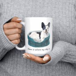 Home is where my dog is Black&white French bulldog dog mug (Illustrated collection) 14 Home is where my dog is Blackwhite French bulldog 15oz jumper front