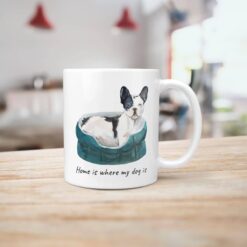 Home is where my dog is Black&white French bulldog dog mug (Illustrated collection) 15 Home is where my dog is Blackwhite French bulldog handle right kitchen