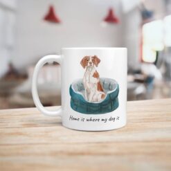 Home is where my dog is Brittany handle left kitchen