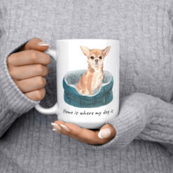 Home is where my dog is Chihuahua dog mug (Illustrated collection) 14 Home is where my dog is Chihuahua 15oz jumper front