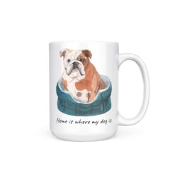 Home is where my dog is English Bulldog dog mug (Illustrated collection) 19 Home is where my dog is English Bulldog 15oz handle right white