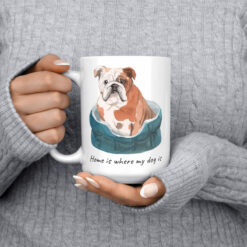 Home is where my dog is English Bulldog dog mug (Illustrated collection) 14 Home is where my dog is English Bulldog 15oz jumper front