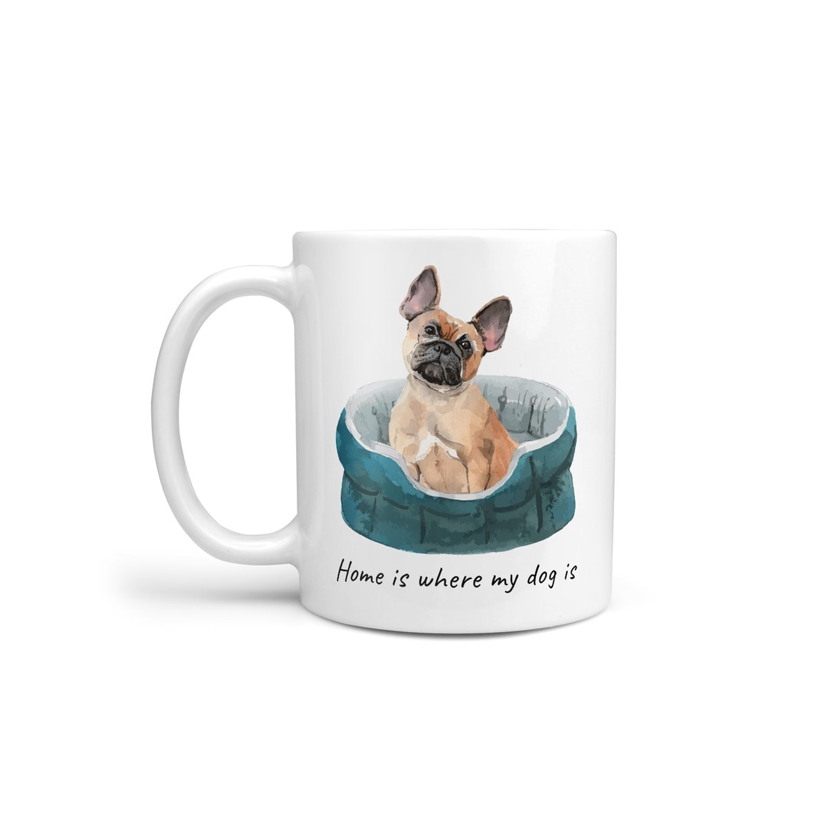 Home is where my dog is French Bulldog dog mug (Illustrated collection) 3 Home is where my dog is French Bulldog dog mug (Illustrated collection)