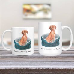 Home is where my dog is Hungarian Vizsla dog mug (Illustrated collection) 13 Home is where my dog is Hungarian Vizsla 11oz and 15oz comparison TV Room