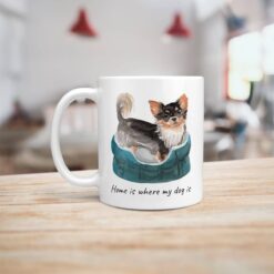 Home is where my dog is Long Haired Chihuahua dog mug (Illustrated collection) 16 Home is where my dog is Long Haired Chihuahua handle left kitchen