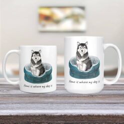 Home is where my dog is Malamute 11oz and 15oz comparison TV Room