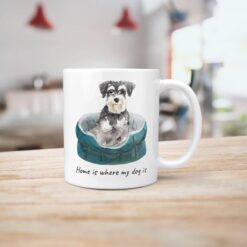 Home is where my dog is Miniature Schnauzer dog mug (Illustrated collection) 15 Home is where my dog is Miniature Schnauzer handle right kitchen