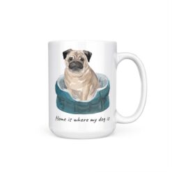 Home is where my dog is Pug dog mug (Illustrated collection) 19 Home is where my dog is Pug 15oz handle right white