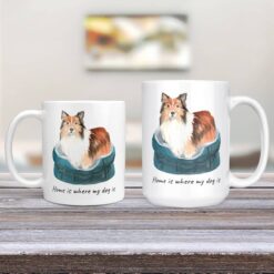 Home is where my dog is Shetland Sheepdog dog mug (Illustrated collection) 13 Home is where my dog is Shetland Sheepdog 11oz and 15oz comparison TV Room