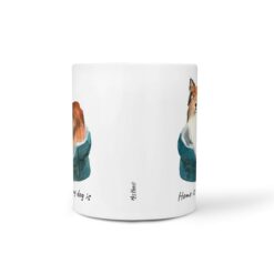 Home is where my dog is Shetland Sheepdog dog mug (Illustrated collection) 18 Home is where my dog is Shetland Sheepdog front view White