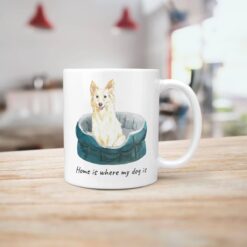 Home is where my dog is White Collie handle right kitchen