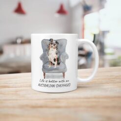 Life is better with a Australian Shepherd dog mug (Illustrated collection) 14 Life is better with Australian Shepherd Designs handle right kitchen