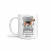 Life is better with a Beagle dog mug (Illustrated collection) 2 Life is better with Beagle Designs handle left White