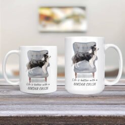 Life is better with a Border Collie dog mug (Illustrated collection) 12 Life is better with Border Collie Designs 11oz and 15oz comparison TV Room