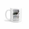 Life is better with a Border Collie dog mug (Illustrated collection) 2 Life is better with Border Collie Designs handle left White
