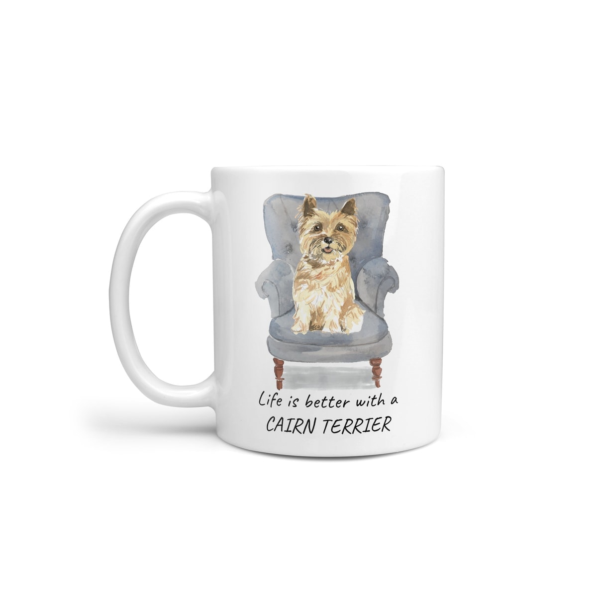 Life is better with a Cairn Terrier dog mug (Illustrated collection) 2 Life is better with a Cairn Terrier dog mug (Illustrated collection)