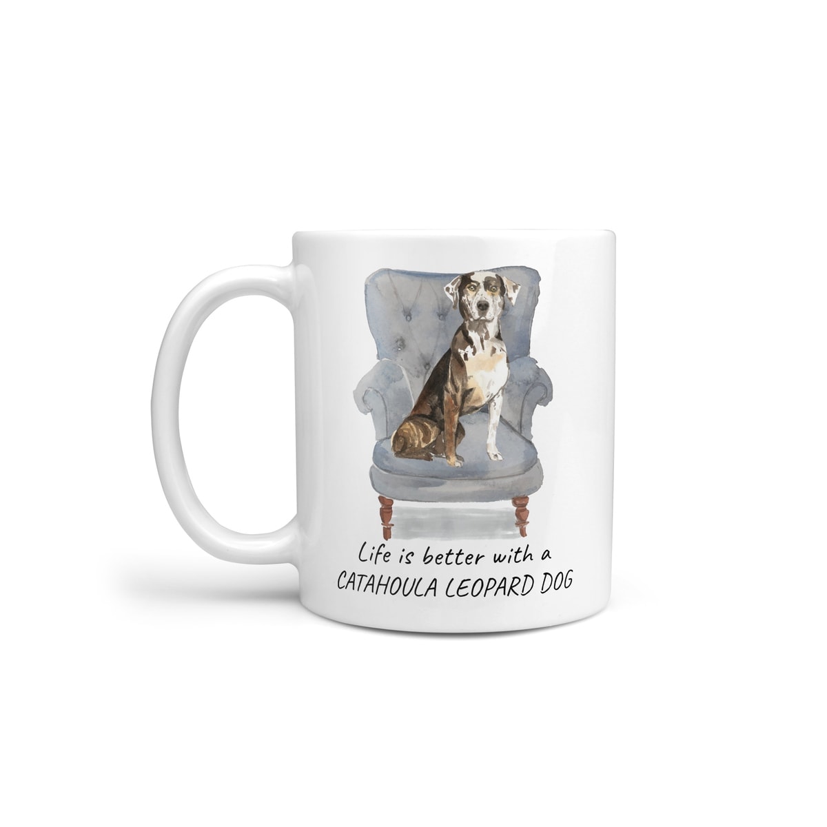 Life is better with a Catahoula Leopard Dog dog mug (Illustrated collection) 2 Life is better with a Catahoula Leopard Dog dog mug (Illustrated collection)