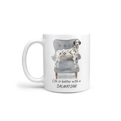 Life is better with a Dalmatian dog mug (Illustrated collection)
