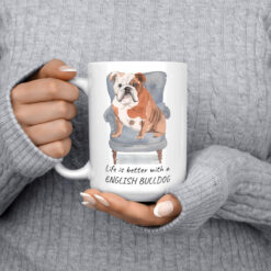 Life is better with English Bulldog 15oz jumper front