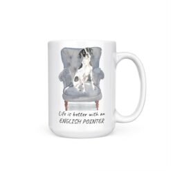 Life is better with a English Pointer dog mug (Illustrated collection) 18 Life is better with English Pointer 15oz handle right white