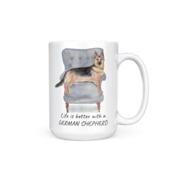 Life is better with a German Shepherd dog mug (Illustrated collection) 18 Life is better with German Shepherd 15oz handle right white