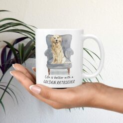 Life is better with Golden Retriever Designs mug in hand plant