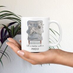 Life is better with a Grey Poodle dog mug (Illustrated collection) 12 Life is better with Grey Poodle Designs mug in hand plant