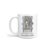 Life is better with Irish Wolf Hound Designs handle left White
