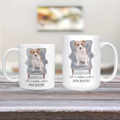 Life is better with Jack Russel Designs 11oz and 15oz comparison TV Room