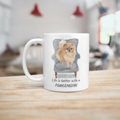 Life is better with a Pomeranian dog mug (Illustrated collection) 15 Life is better with Pomeranian Designs handle left kitchen