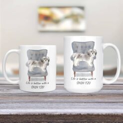 Life is better with a Shih tzu Short hair dog mug (Illustrated collection) 12 Life is better with Shih tzu Short hair Designs 11oz and 15oz comparison TV Room