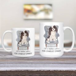 Life is better with Tri colour King Charles Spaniel Designs 11oz and 15oz comparison TV Room
