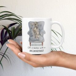 Life is better with a Weimaraner dog mug (Illustrated collection) 11 Life is better with Weimaraner Designs mug in hand plant
