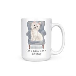 Life is better with a Westie dog mug (Illustrated collection) 18 Life is better with Westie 15oz handle right white
