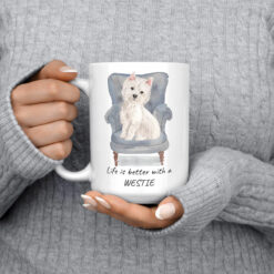 Life is better with a Westie dog mug (Illustrated collection) 13 Life is better with Westie 15oz jumper front