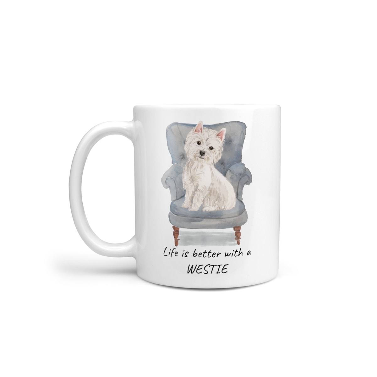 Life is better with a Westie dog mug (Illustrated collection) 2 Life is better with a Westie dog mug (Illustrated collection)