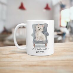 Life is better with a Westie dog mug (Illustrated collection) 15 Life is better with Westie Designs handle left kitchen