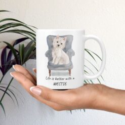 Life is better with a Westie dog mug (Illustrated collection) 11 Life is better with Westie Designs mug in hand plant