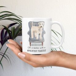 Life is better with a Wheaten Terrier dog mug (Illustrated collection) 11 Life is better with Wheaten Terrier Designs mug in hand plant