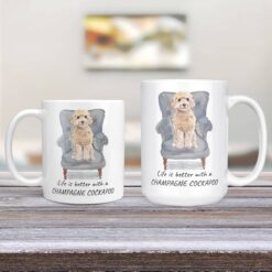 Life is better with champagne cockapoo Designs 11oz and 15oz comparison TV Room