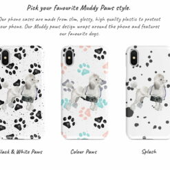 White poodle Muddy Paws phone case. 3 muddy styles for your Iphone 15 Pro Max, Iphone 14, 13, 12 to 6 & Samsung Galaxy S23 Ultra, S22, S21 to S6. 9 Adventure dogs muddy white poodle bw paws front view transparent variations