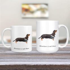 Adventure is out there Black & Tan Dachshund dog mug (Illustrated collection) 12 adventure is out there dog mug black tan dachshund 11oz and 15oz comparison tv room