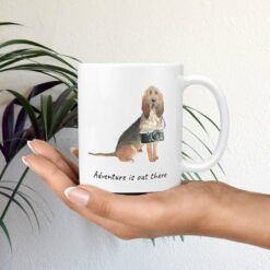 Adventure is out there BloodHound dog mug (Illustrated collection) 19 adventure is out there dog mug bloodhound mug in hand plant