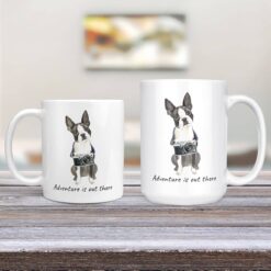 adventure is out there dog mug boston terrier 11oz and 15oz comparison tv room
