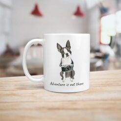 adventure is out there dog mug boston terrier handle left kitchen