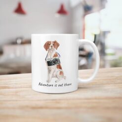 Adventure is out there Brittany dog mug (Illustrated collection) 18 adventure is out there dog mug brittany handle right kitchen
