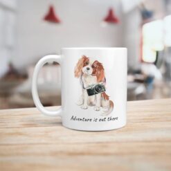 Adventure is out there Cavalier King Charles Spaniel dog mug (Illustrated collection) 14 adventure is out there dog mug cavalier king charles spaniel handle left kitchen